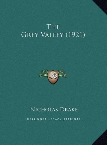 The Grey Valley (1921)