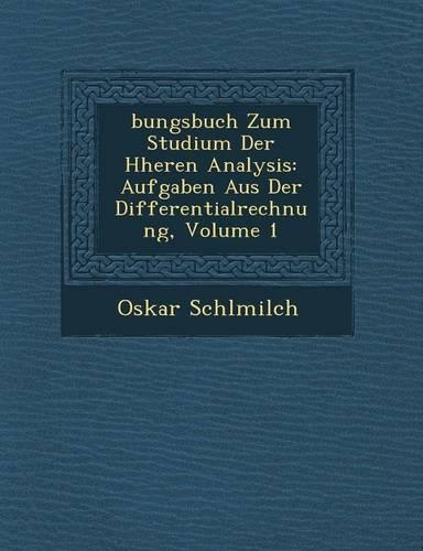 �bungsbuch Zum Studium Der H�heren Analysis
