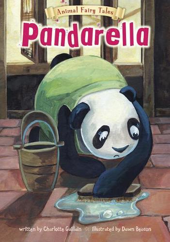Pandarella: (Animal Fairy Tales)