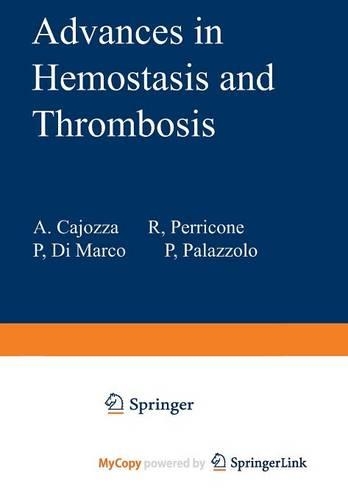 Advances in Hemostasis and Thrombosis