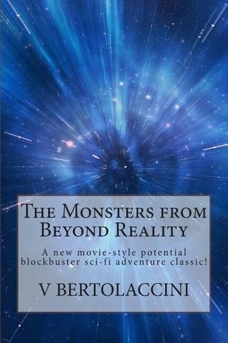 The Monsters from Beyond Reality