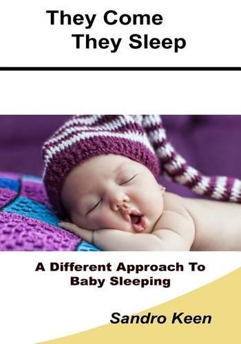 They Come They Sleep