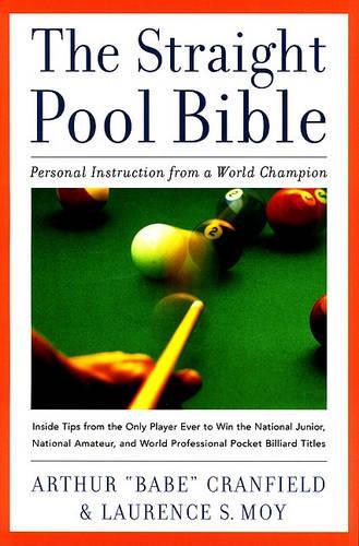 The Straight Pool Bible