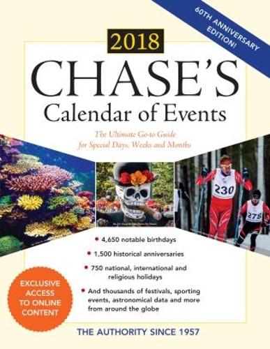 Chase's Calendar of Events 2018: The Ultimate Go-To Guide for Special Days, Weeks and Months
