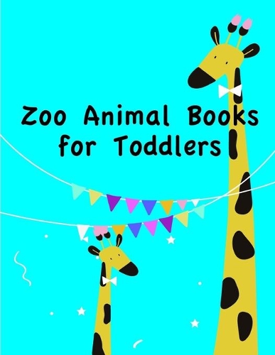 Zoo Animal Books for Toddlers: An Adult Coloring Book with Fun, Easy, and Relaxing Coloring Pages for Animal Lovers(7 Natural Animals Kids)