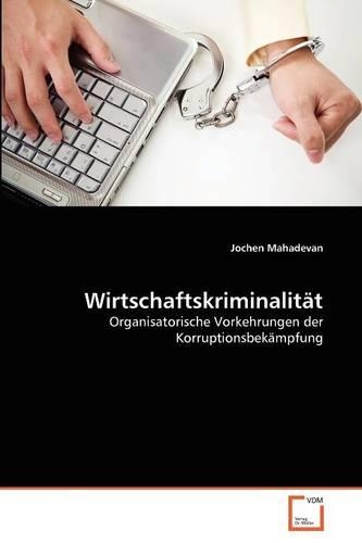 Wirtschaftskriminalität: (German)