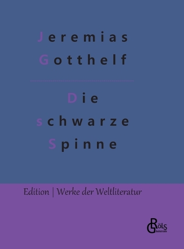Die schwarze Spinne: Erzählung