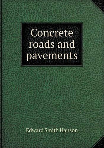 Concrete Roads and Pavements