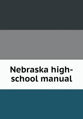 Nebraska high-school manual