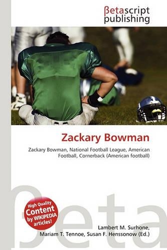Zackary Bowman