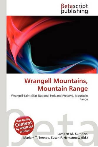 Wrangell Mountains, Mountain Range