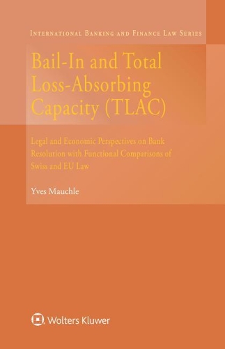 Bail-In and Total Loss-Absorbing Capacity (Tlac)