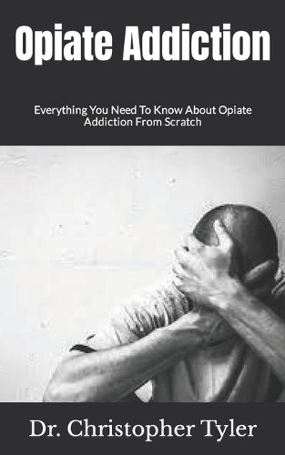 Opiate Addiction