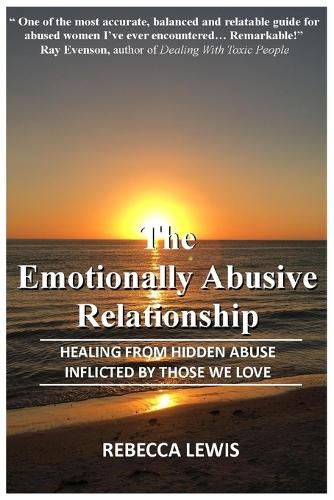 The Emotionally Abusive Relationship