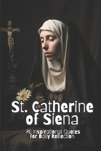 St. Catherine of Siena