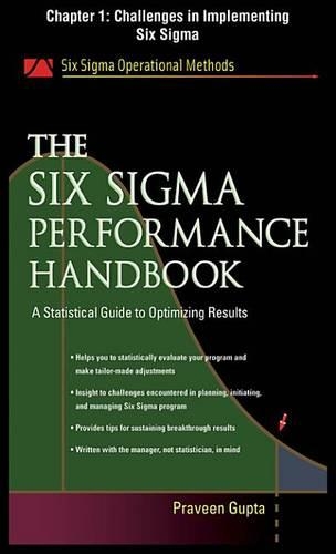 The Six SIGMA Performance Handbook, Chapter 1 - Challenges in Implementing Six SIGMA