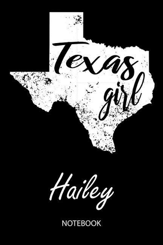 Texas Girl - Hailey - Notebook