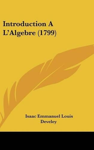 Introduction A L'Algebre (1799)