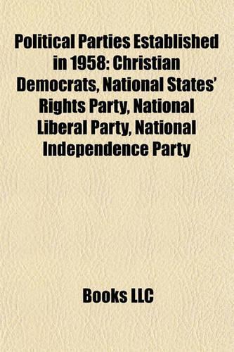 Political Parties Established in 1958