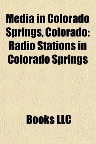 Media in Colorado Springs, Colorado