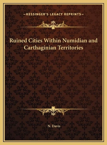 Ruined Cities Within Numidian and Carthaginian Territories