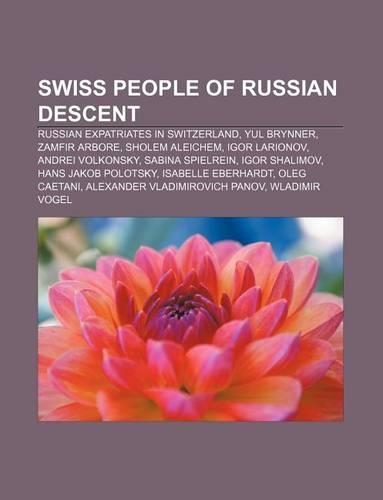 Swiss People of Russian Descent
