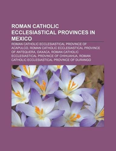 Roman Catholic Ecclesiastical Provinces in Mexico