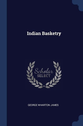 Indian Basketry