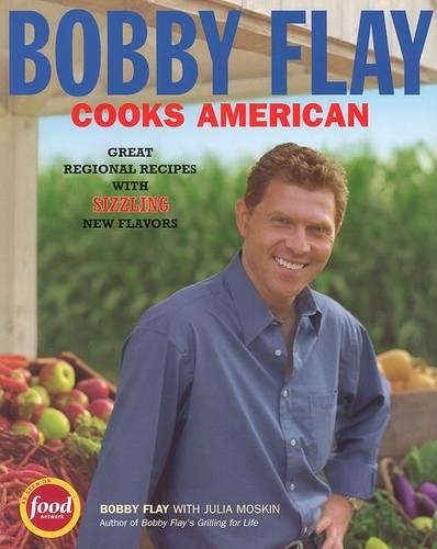Bobby Flay Cooks American