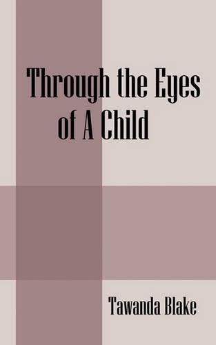 Through the Eyes of a Child