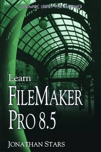 Learn FileMaker Pro 8.5