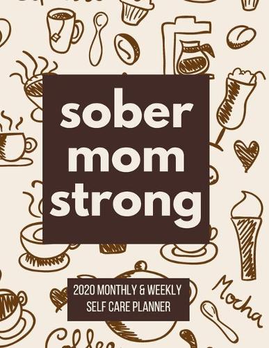 Sober Mom Strong