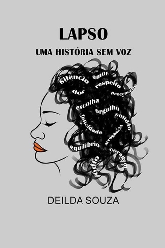 LAPSO - Uma Historia Sem Voz: Uma História sem voz