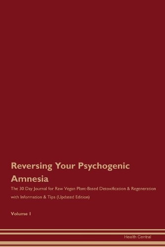 Reversing Your Psychogenic Amnesia