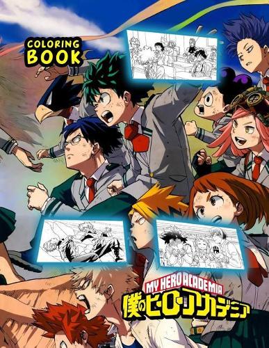 My Hero Academia Coloring Book: Anime Hero No Boku Academia 1&2 Season Coloring Pages