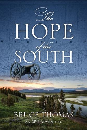 The Hope of the South: An SPU Adventure