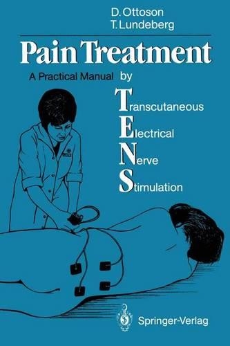Pain Treatment by Transcutaneous Electrical Nerve Stimulation (Tens)