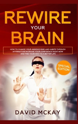 Rewire Your Brain