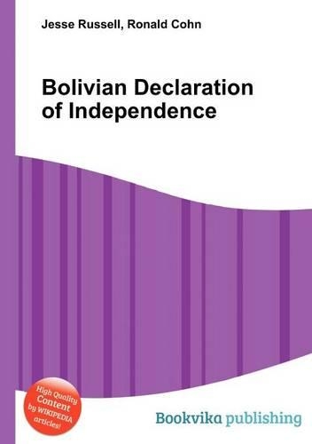 Bolivian Declaration of Independence: (English)