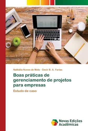 Boas práticas de gerenciamento de projetos para empresas