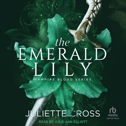 The Emerald Lily: (4 Vampire Blood)