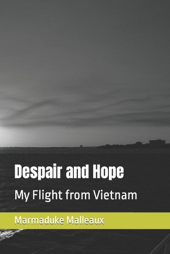 Despair and Hope