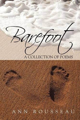 Barefoot: A Collection of Poems(English)