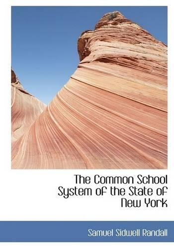 The Common School System of the State of New York