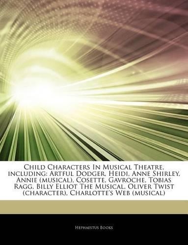 Articles on Child Characters in Musical Theatre, Including