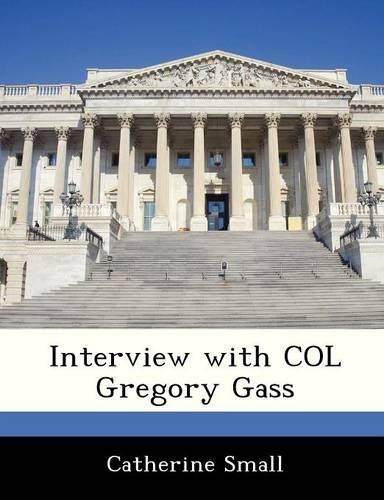 Interview with Col Gregory Gass