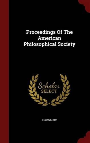 Proceedings Of The American Philosophical Society
