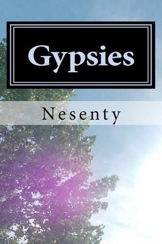 Gypsies: Biography of an Ancient(Biography of an Ancient)