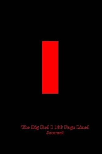 The Big Red I 100 Page Lined Journal: Blank 100 Page Lined Journal for Your Thoughts, Ideas, and Inspiration(English)
