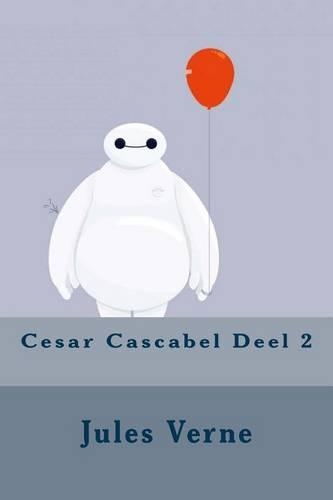 Cesar Cascabel Deel 2